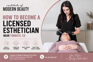 How to Become a Licensed Esthetician